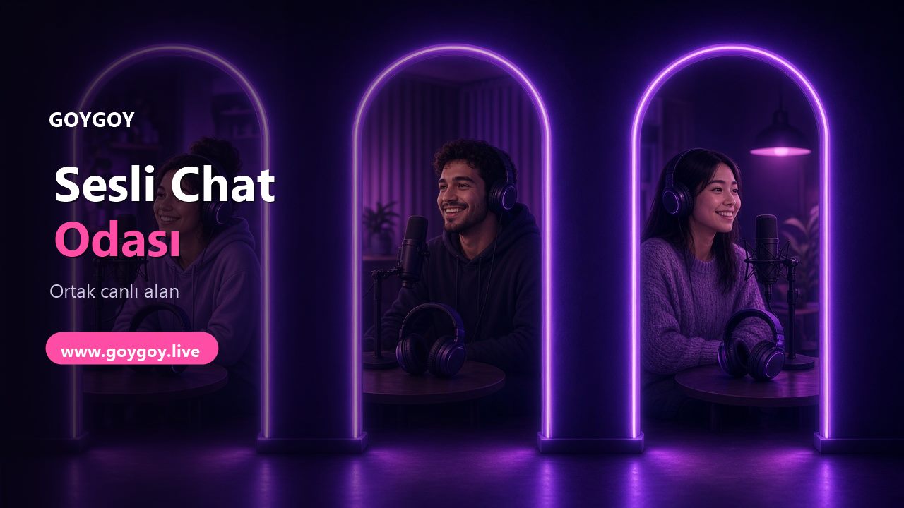 Sesli Chat Odası: Tek Kişilik Değil, Ortak Alan